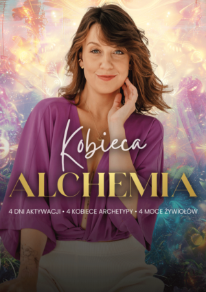 Kobieca Alchemia - aktywacja